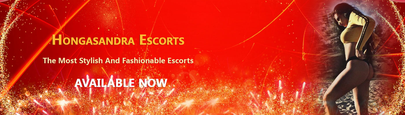 Hongasandra Escorts